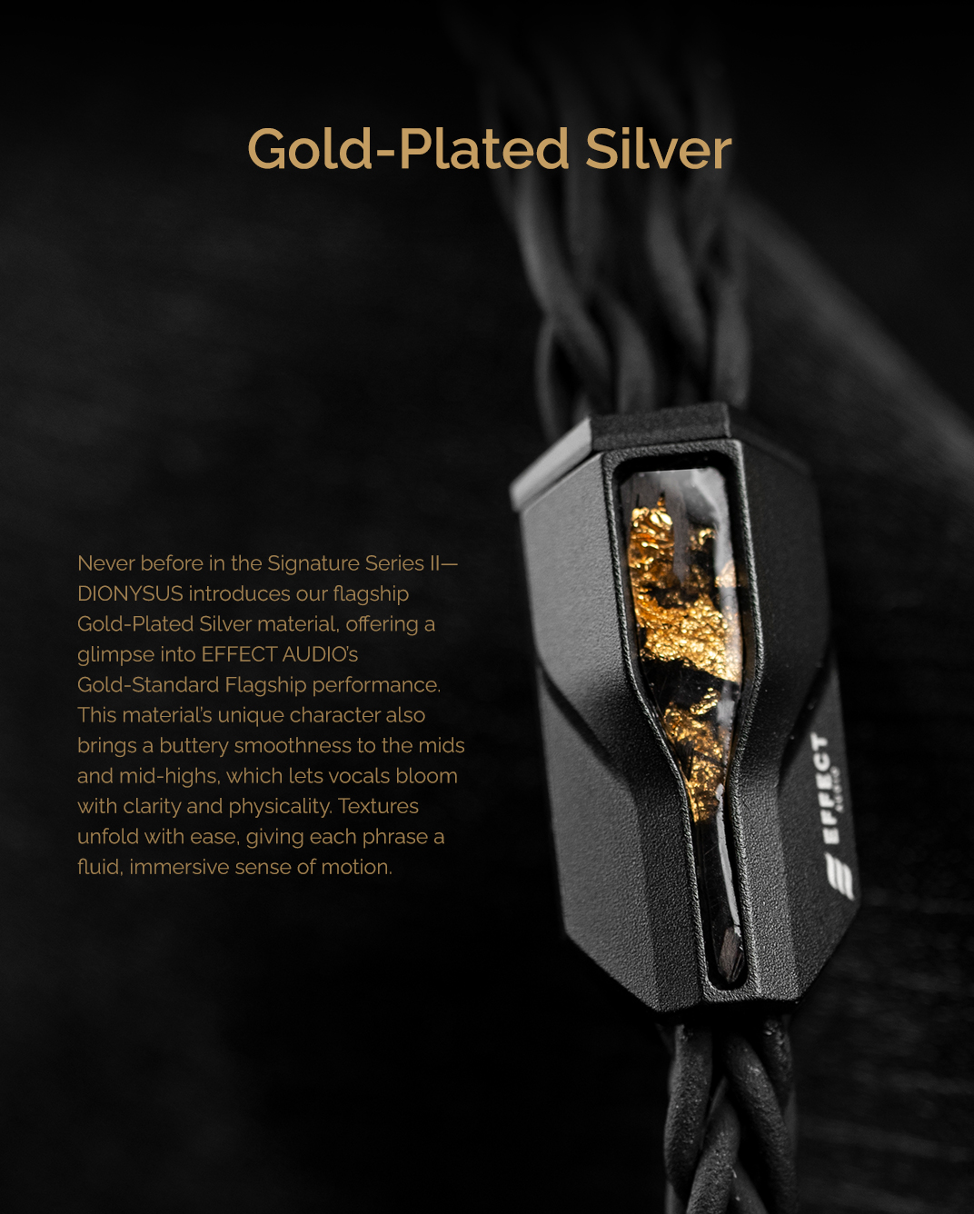 Effect Audio DIONYSUS | Flagship Gold-Plated Silver UP-OCC IEM Cable with ConX System